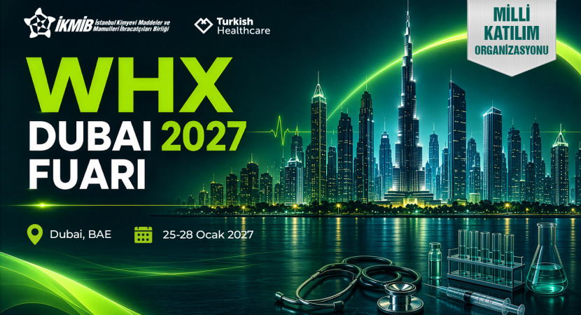 WHX Dubai 2027 Milli Katılım Organizasyonu