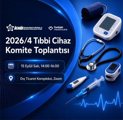 2026/4 SAYILI TIBBİ CİHAZ KOMİTESİ